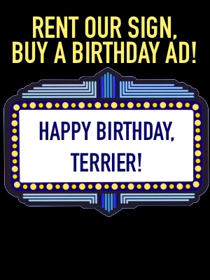Rent our sign, buy a birthday ad! 